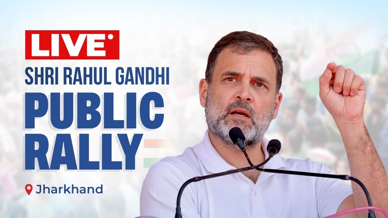 LIVE: Rahul Gandhi addresses the public in Lohardaga, Jharkhand