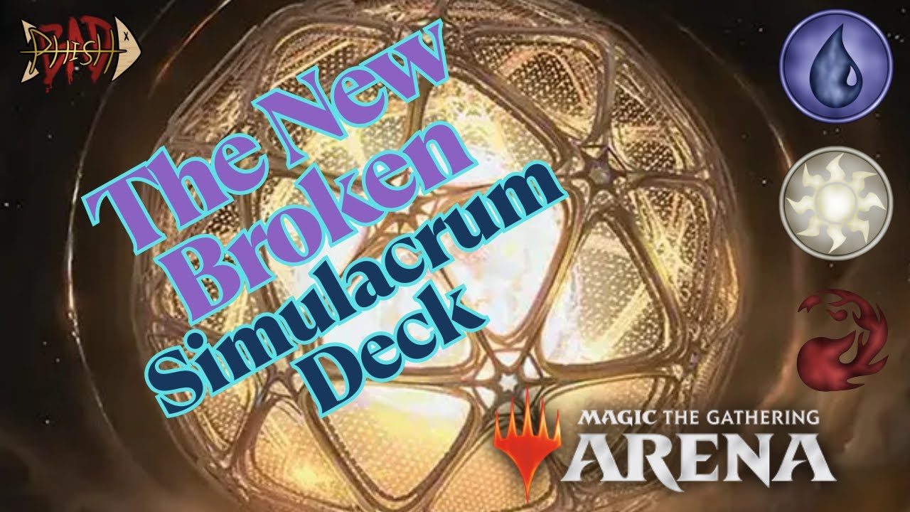 MTG Arena Broken New Simulacrum Deck
