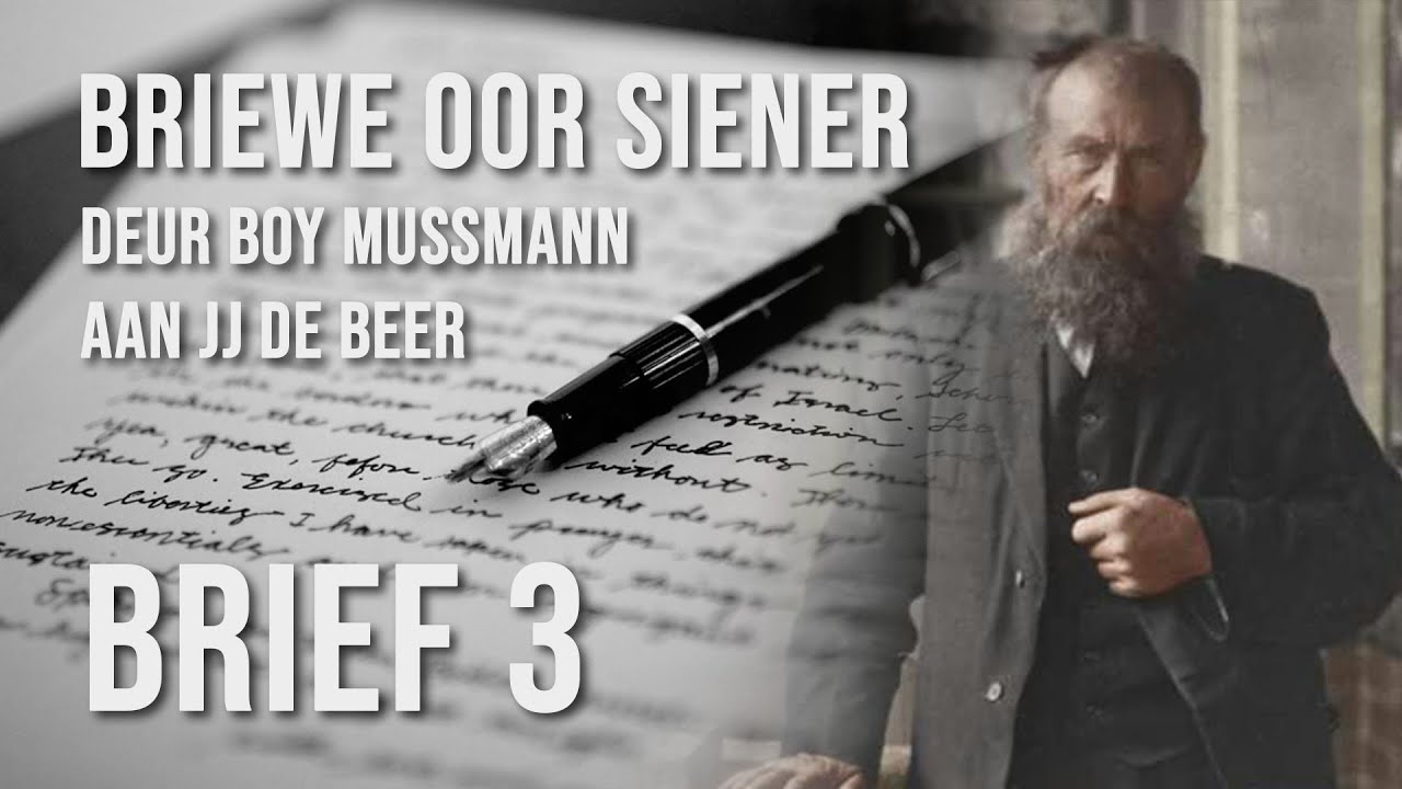 Briewe oor Siener - Brief 3
