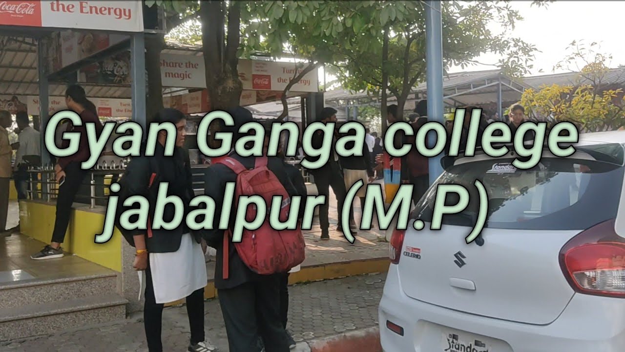Gyan Ganga college jabalpur || #CBSANODIYA