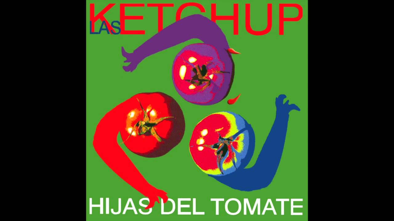 Las Ketchup - Un De Vez En Cuando