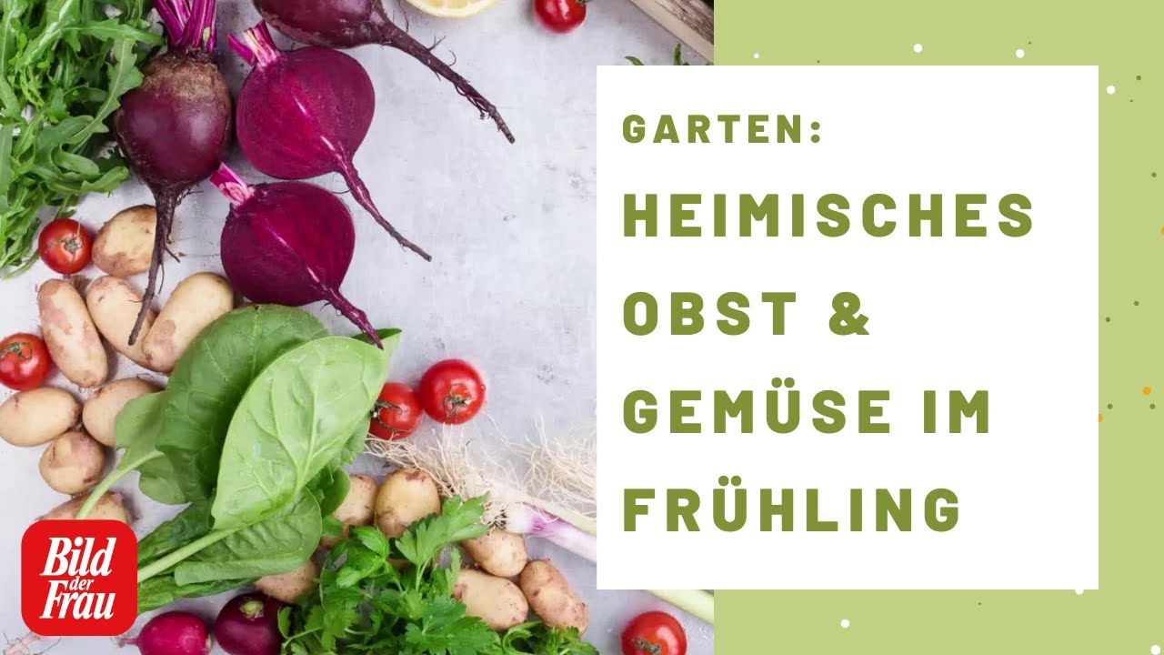 Saisonkalender - Heimisches Obst & Gem&uuml;se im Fr&uuml;hling | BILD der FRAU