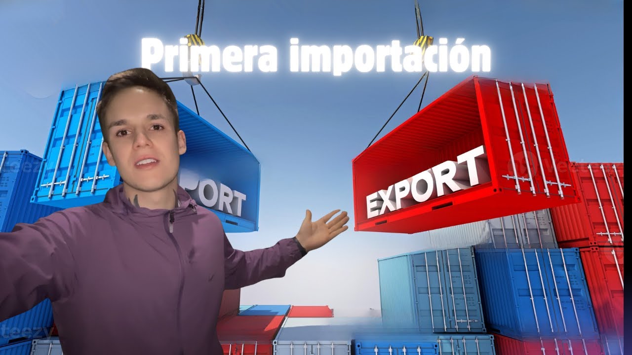 Mi Primera Importación, Un Gran Paso Como Empresario. Septiembre de 2025.