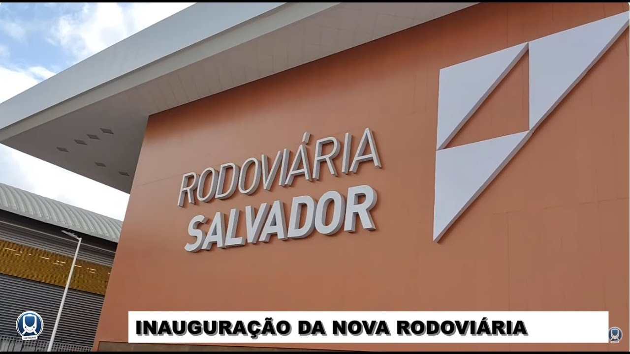 INAUGURAÇÃO DA NOVA RODOVIÁRIA DE SALVADOR - Transmissão ao vivo, veja
