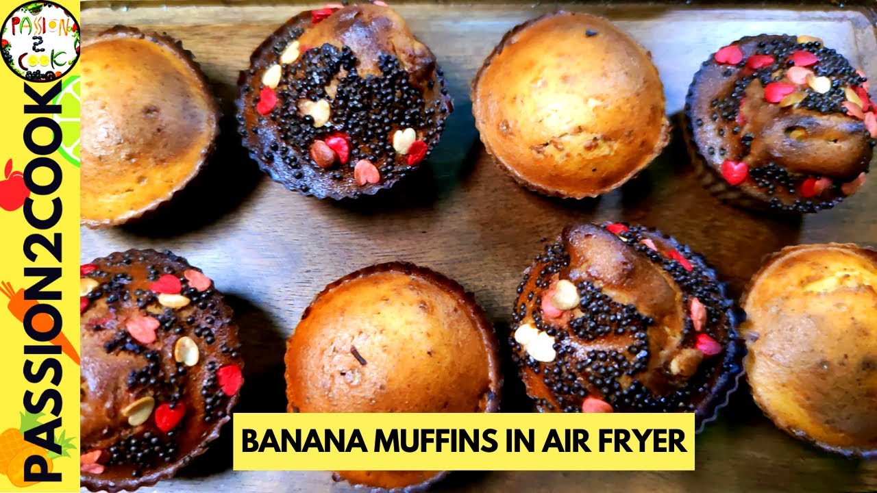 Muffins in Air fryer | Banana Muffin in air fryer | Air fryer recipes
