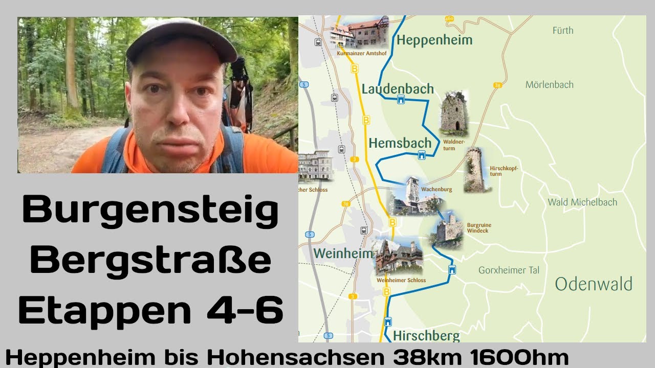 Burgensteig Bergstraße, Etappe 4-6