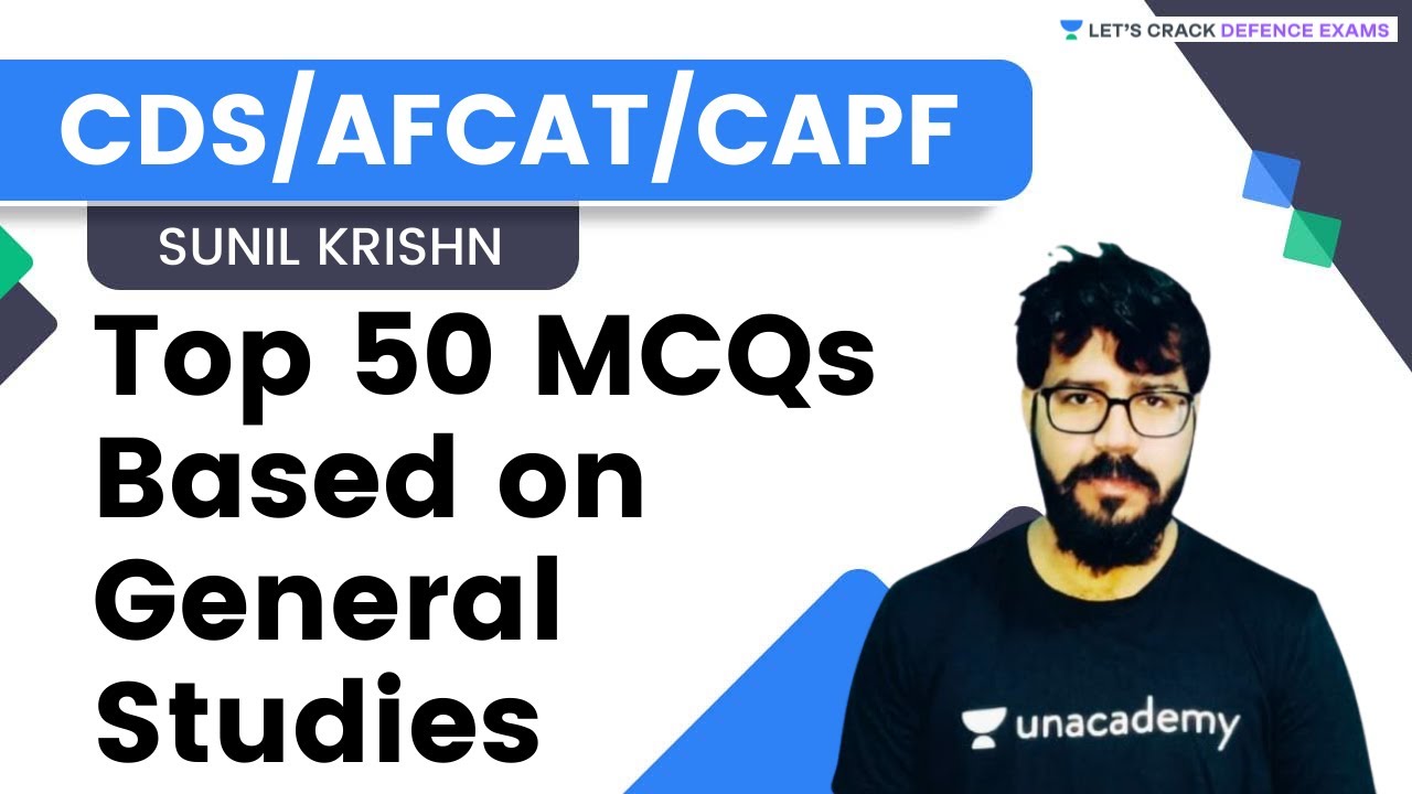 Top 50 MCQs Based on General Studies Part-II | Target CDS/AFCAT/CAPF 2022 | Sunil Krishn