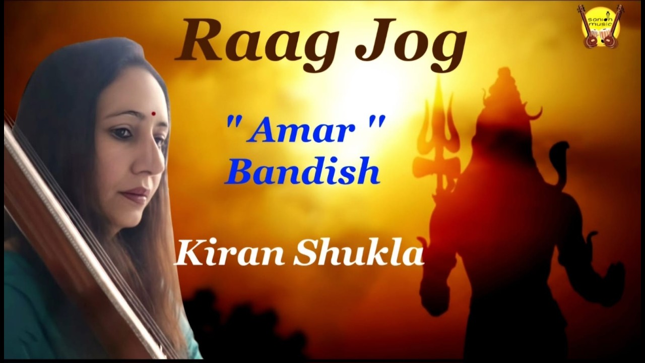 Raag Jog | राग जोग |  Kiran Shukla | #mahashivratri2026 #raagjog #bhendibazaargharana