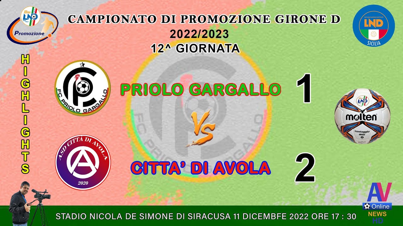 HIGHLIGHTS PRIOLO G. - CITTA' DI AVOLA - CAMPIONATO DI PROMOZIONE GIRONE D . 2022/2023 .