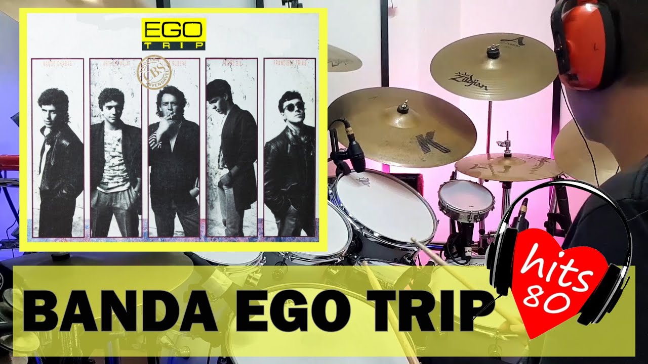 Banda Ego Trip / Viagem ao Fundo do Ego [Drum Cover]