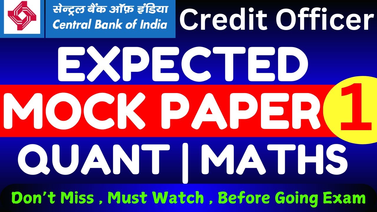 CBI Credit Officer Expetced Maths Mock Test | CBI Credit Officer Expected Quant Mock Test | CBI QT