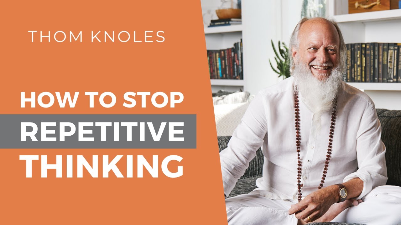 How Do I Stop the Incessant Thinking in My Mind?