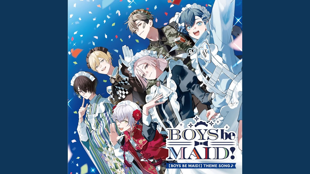 BOYS be MAID！ Intro Cut ver.