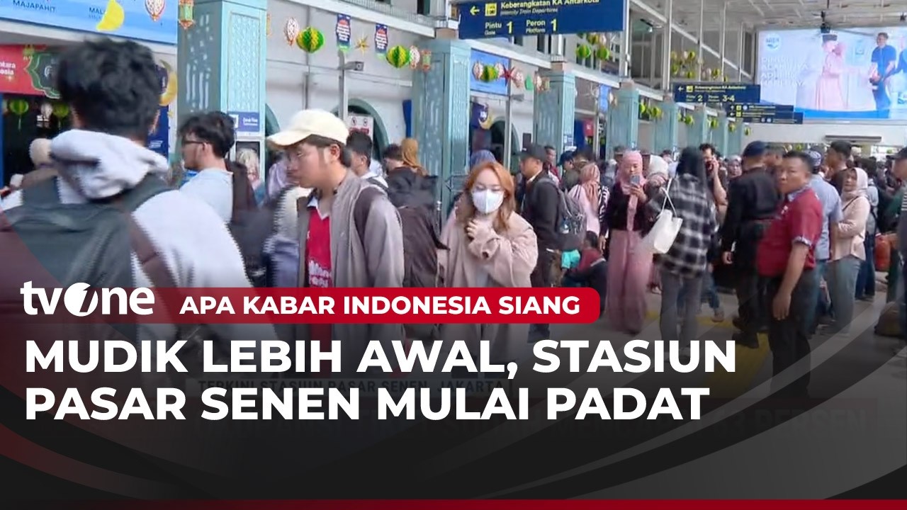 Stasiun Pasar Senen Mulai Padat Pemudik | AKIS tvOne