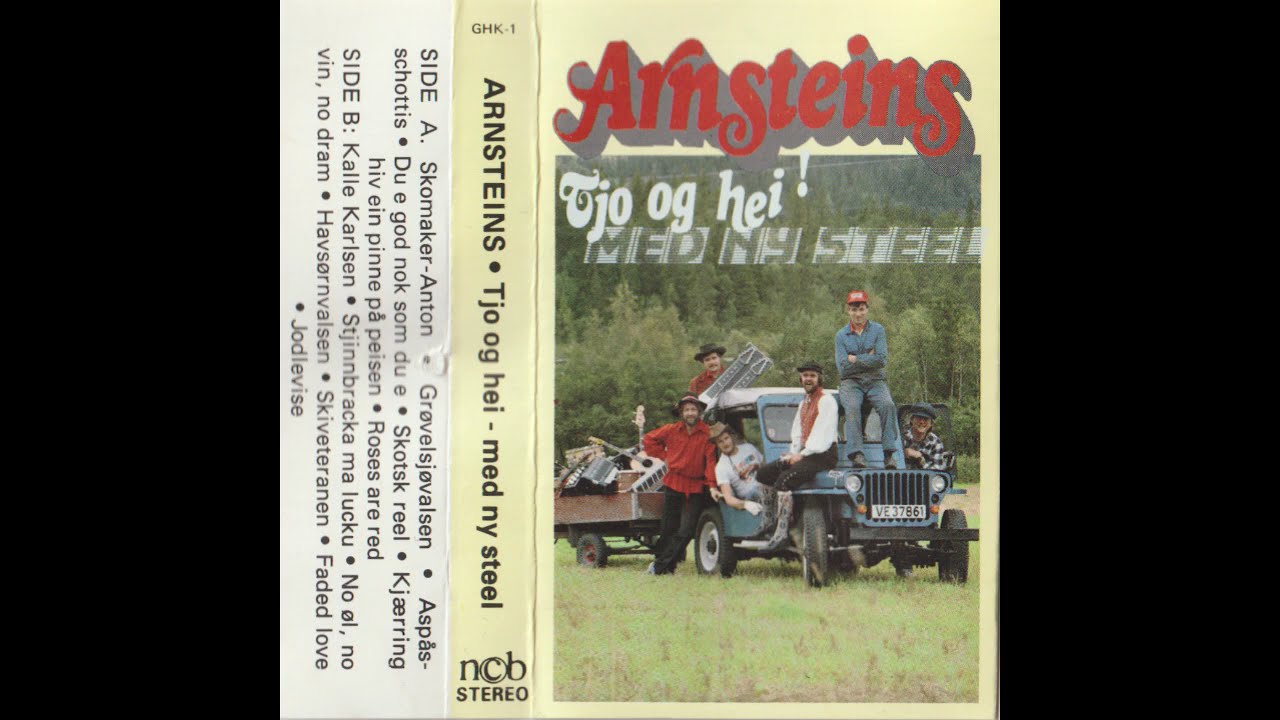 Arnsteins - Tjo Og Hei Med Ny Steel (1983) Full Kassett