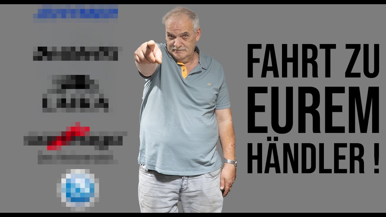 Fahrt doch einfach zu eurem Händler ...?