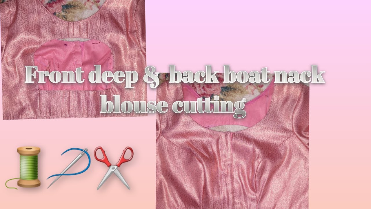 Front deep and back boat nack blouse cutting #front deep back high neck blouse 👚 