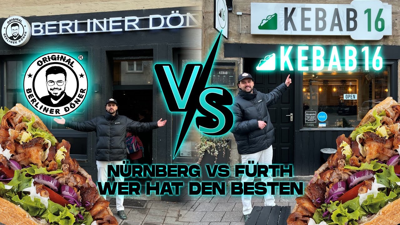 NÜRNBERG VS FÜRTH DÖNER-DERBY! (Foodblog: Berliner Döner, Cinnamood, Kebab16)