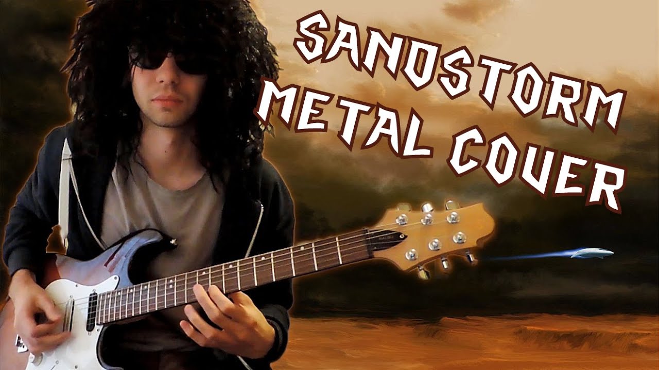 Darude - Sandstorm (Metal Cover)