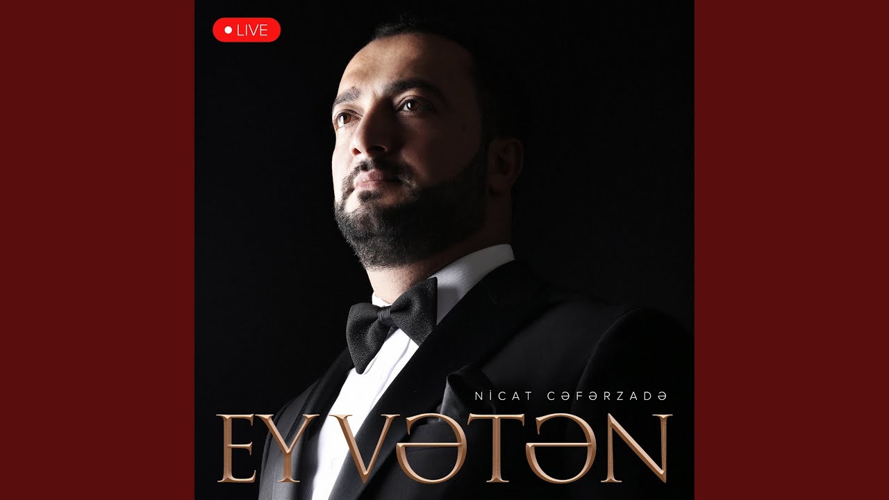Ey Vətən (Live)