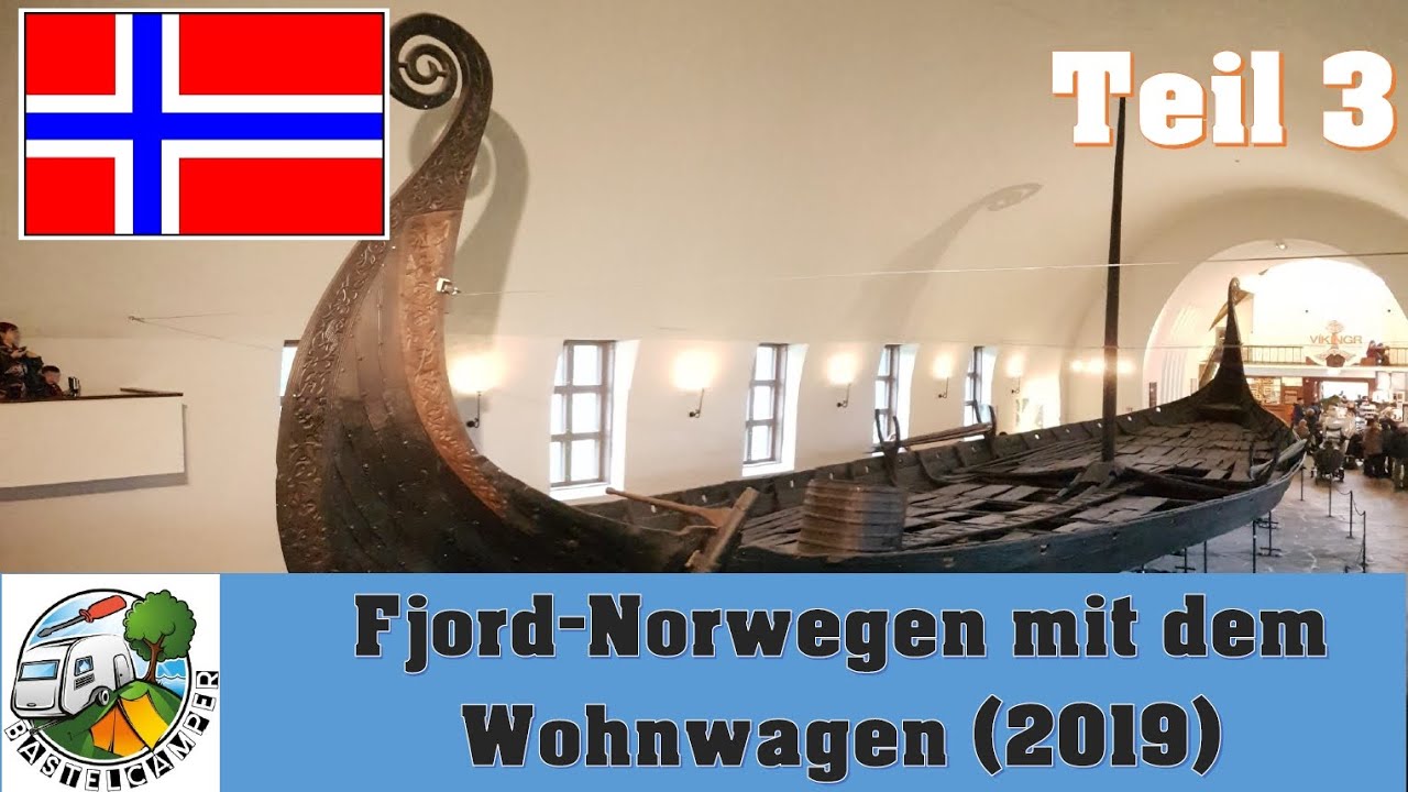 Norwegen mit dem Wohnwagen (2019) - Teil 3