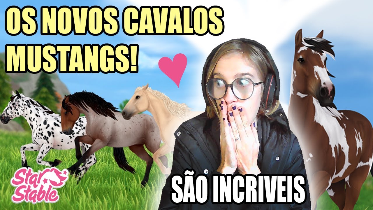 OS NOVOS MUSTANGS CHEGARAM NO STARSTABLE!