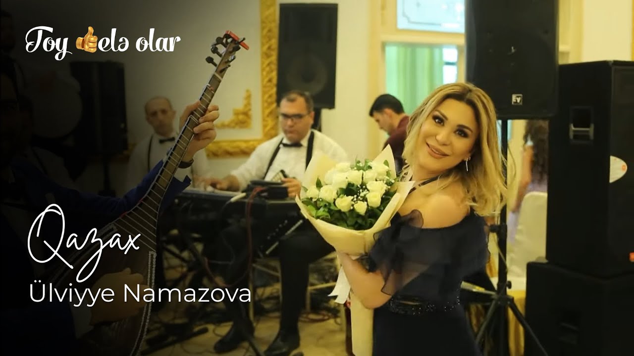 Toy Bele Olar - Ülviyye Namazova Qazax Toyu