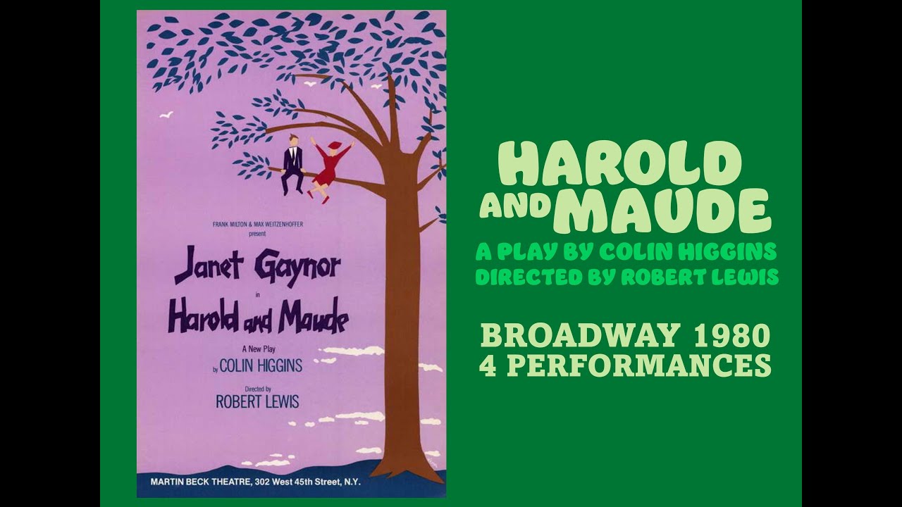 HAROLD AND MAUDE (Broadway, 1980)