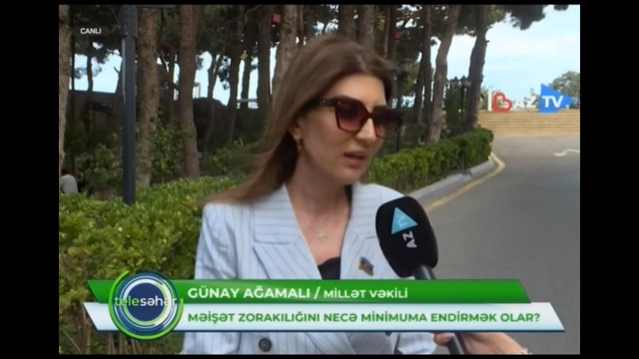 AZ TV, &ldquo;Tele Səhər&rdquo; verlişinə Millət vəkili G&uuml;nay Ağamalının a&ccedil;ıqlaması. 11 iyul 2025-ci il.