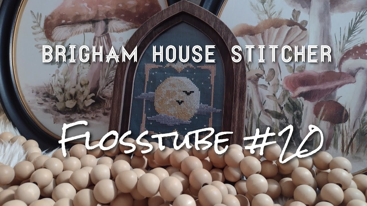 Flosstube #20 Возможно, к концу этого видео у меня начнётся новая жизнь 😆