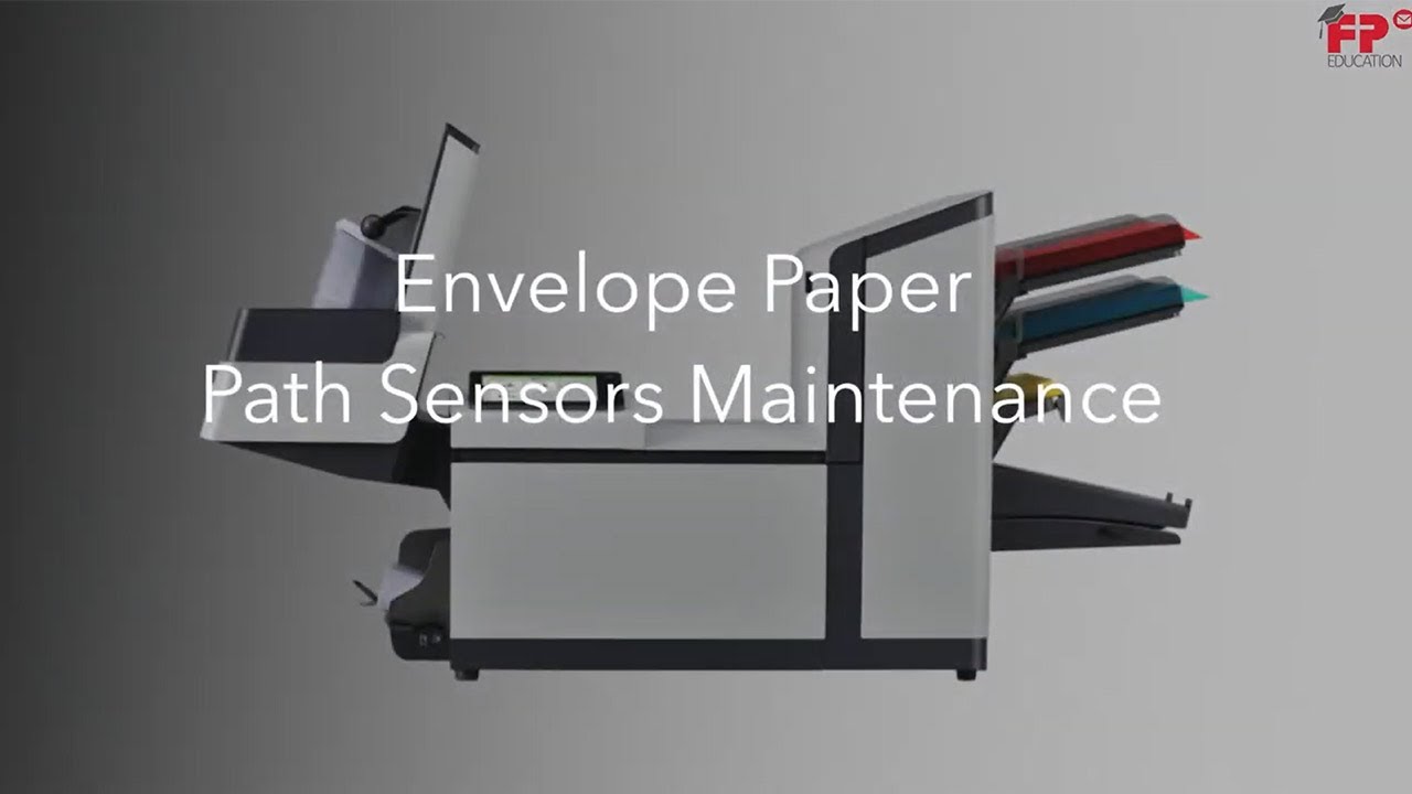 Envelope Paper Path Sensor Maintenance