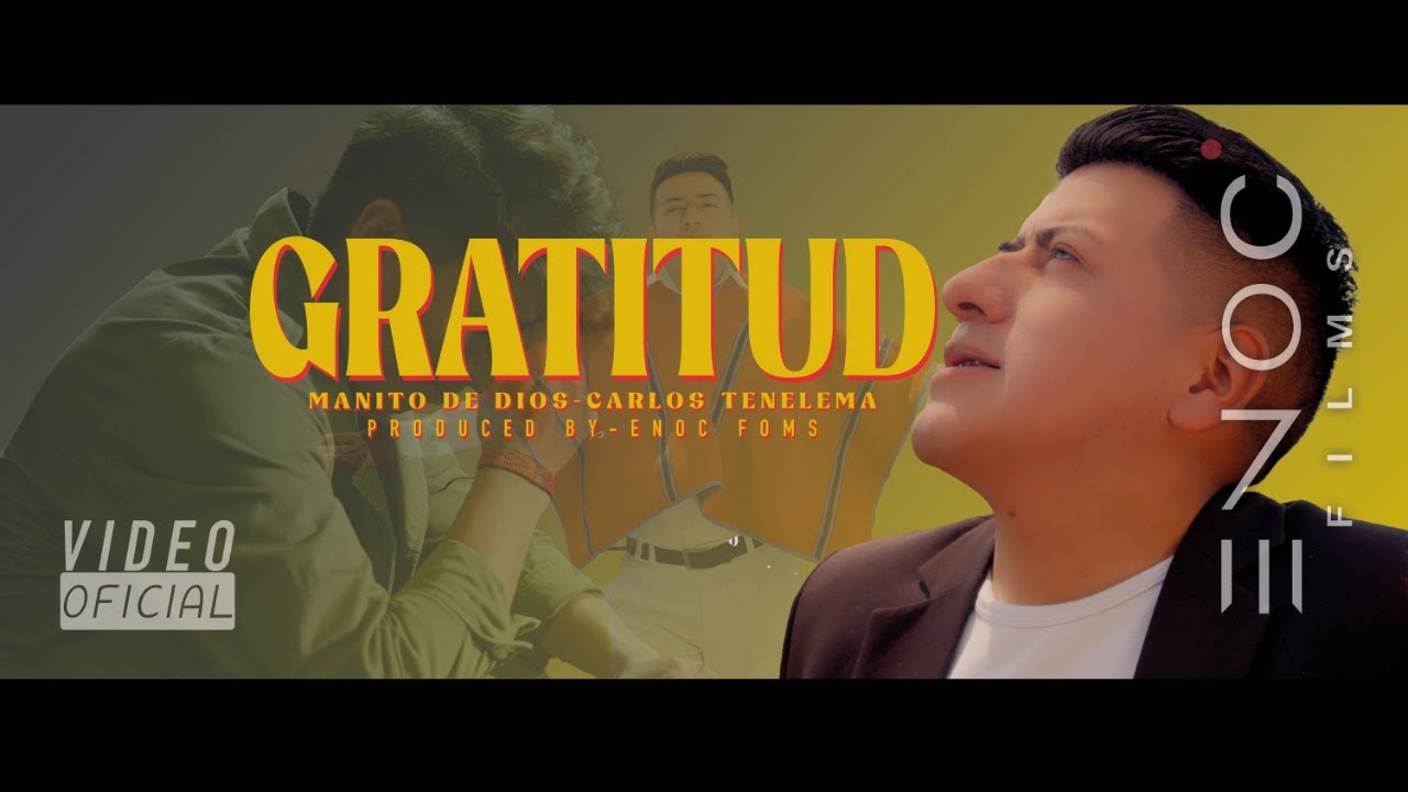 Gratitud-Manito De Dios-ViDEO OFICAL 2025 4K