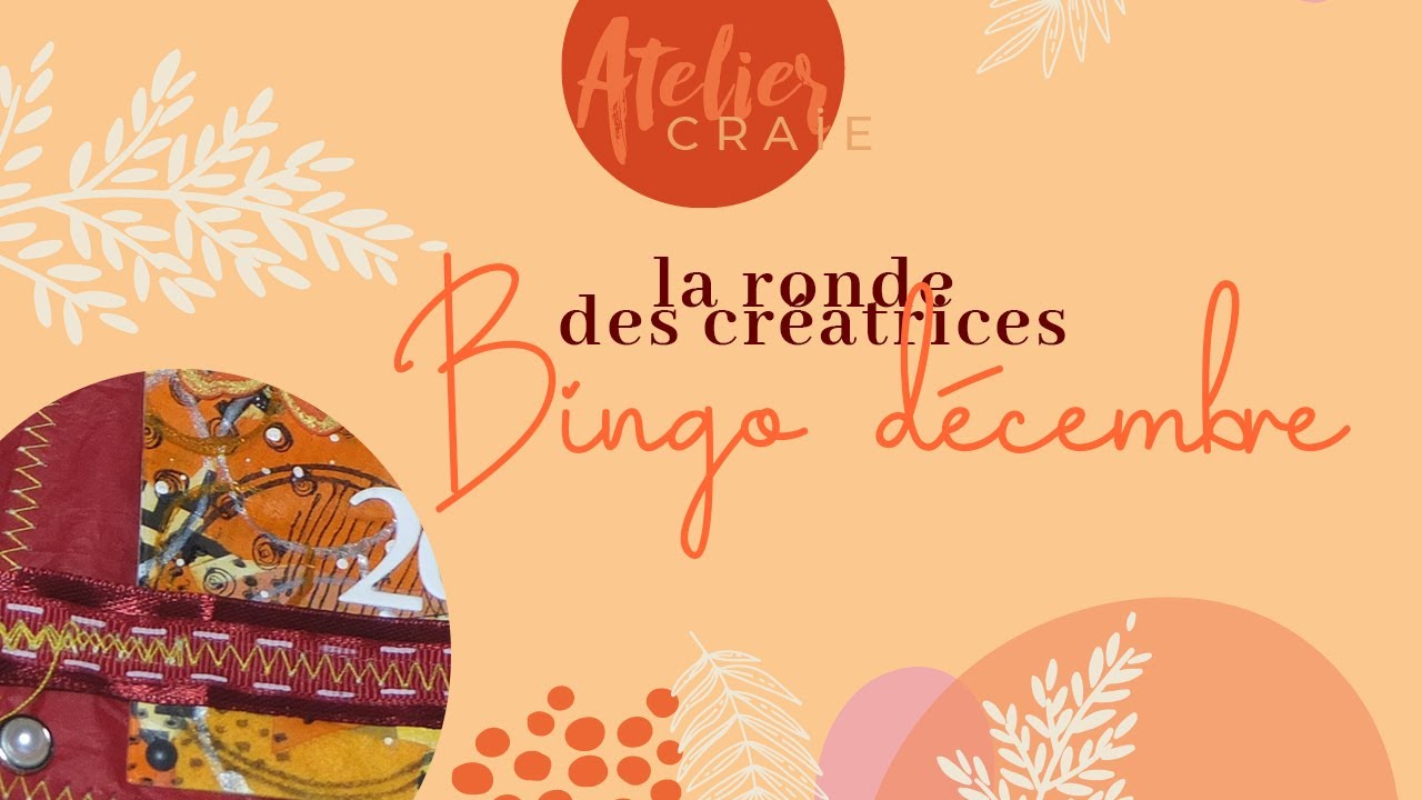 LA RONDE DES CRÉATRICES - BINGO DÉCEMBRE
