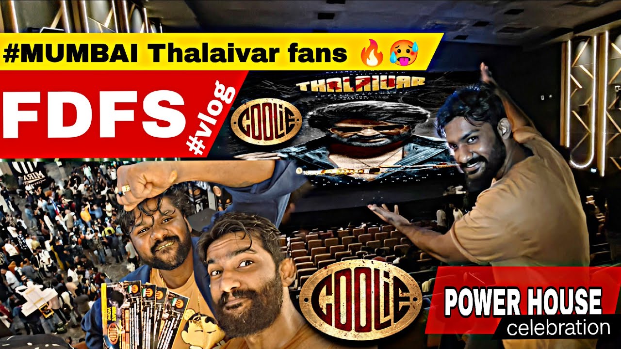 Coolie FDFS Mumbai 🔥 Thalaivar Fans Mass Celebration | கூலி First Day First Show Vlog 💥