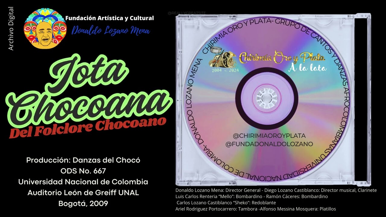 JOTA CHOCOANA @CHIRIMIAOROYPLATA - UNAL 2009