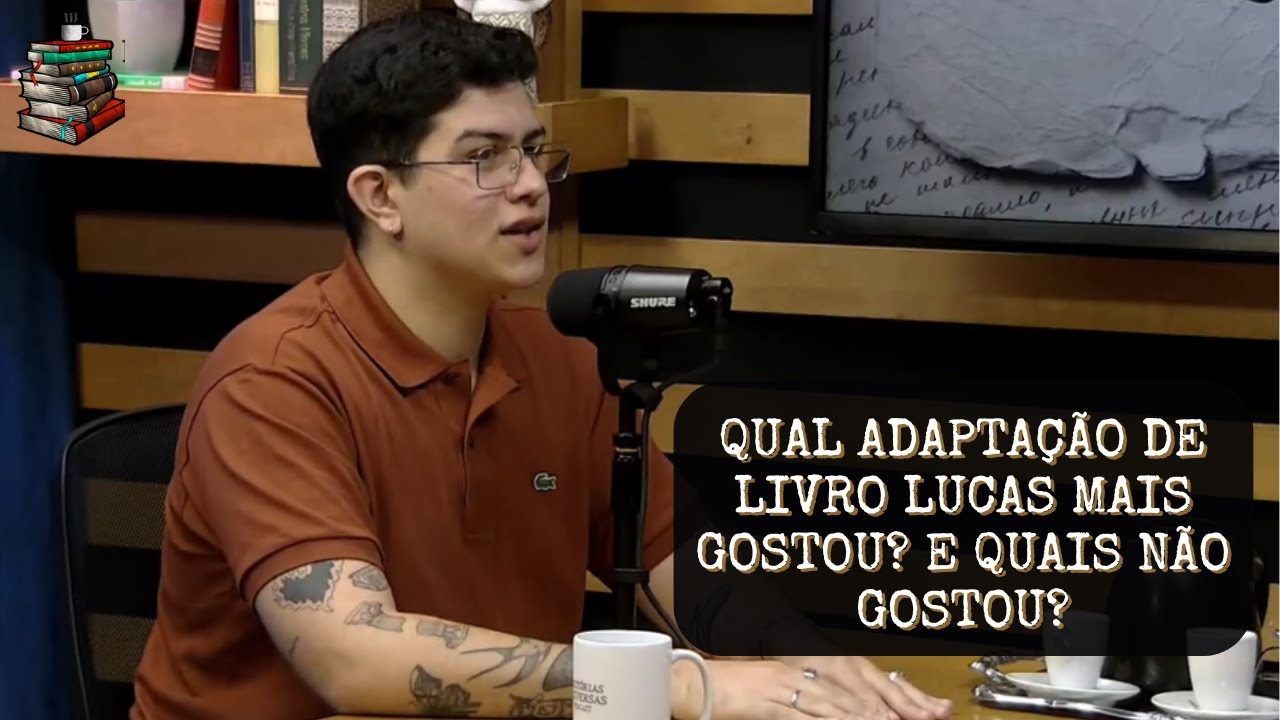 Qual adaptação de livro Lucas mais gostou? E quais não gostou? #cortes