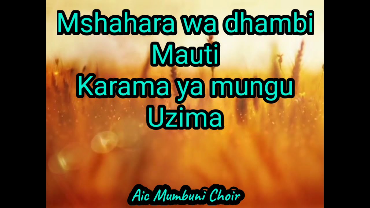 AIC MUMBUNI CHOIR_UHARIBIFU [OFFICIAL LYRICS VIDEO] WAKATI WA UHARIBIFU.