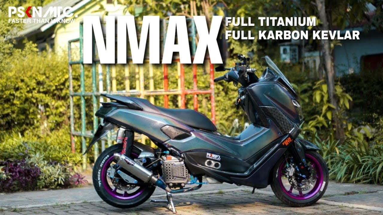 NMAX full titanium + Karbon kevlar | PSKNMTC | Zano kevlar