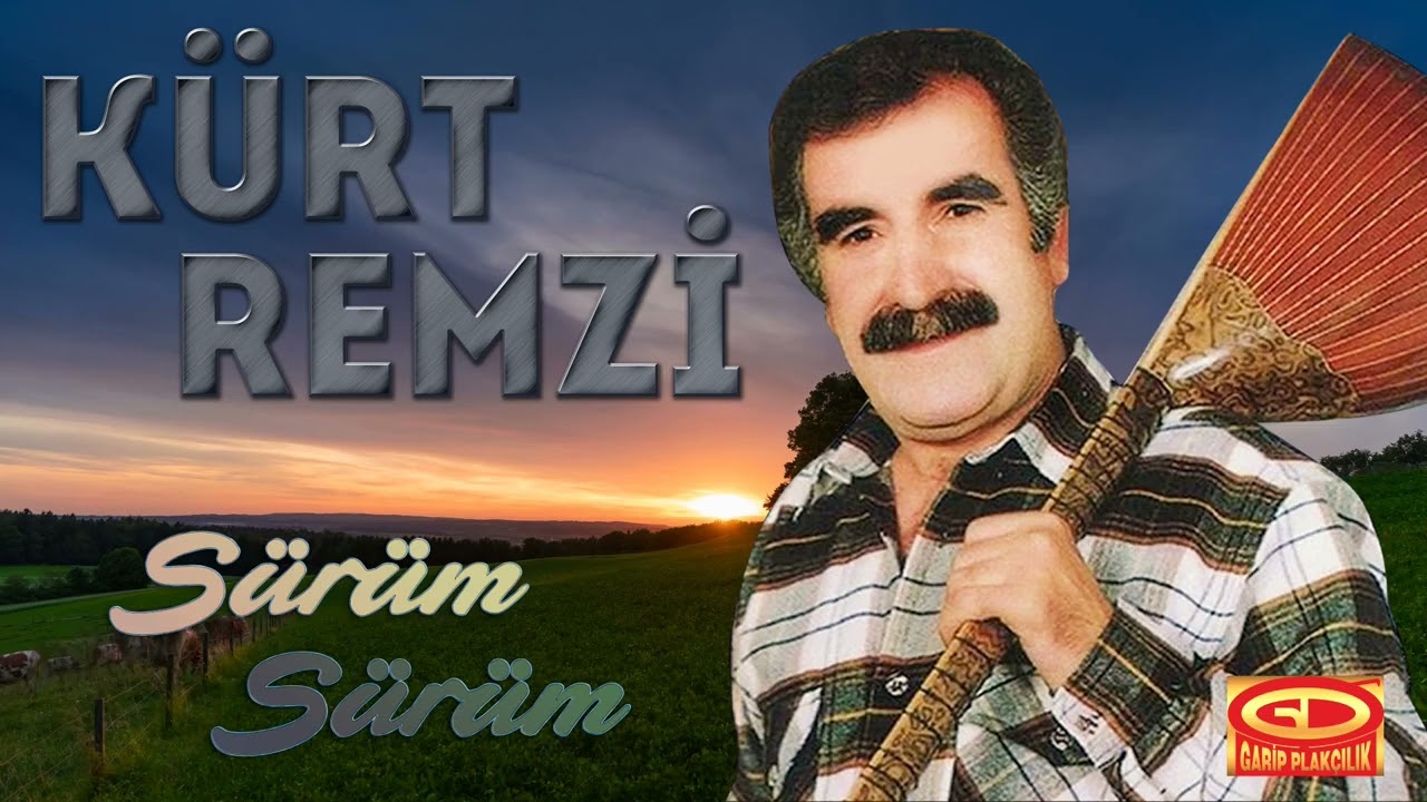 Kürt Remzi - Sürüm Sürüm