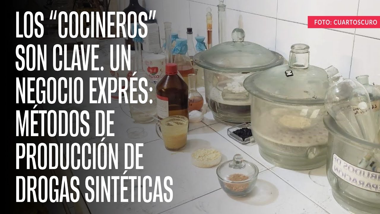 Los “cocineros” son clave. Un negocio exprés: métodos de producción de drogas sintéticas