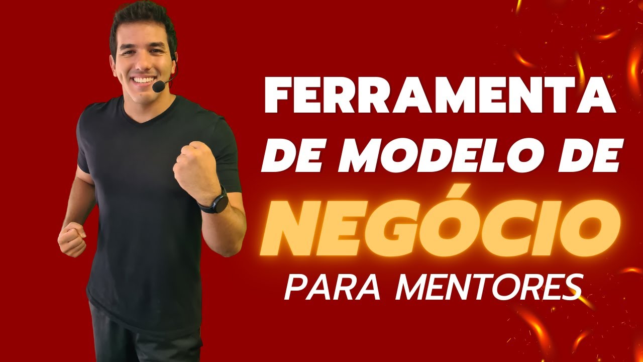 Ferramenta de Modelo de Neg&oacute;cio para Mentores