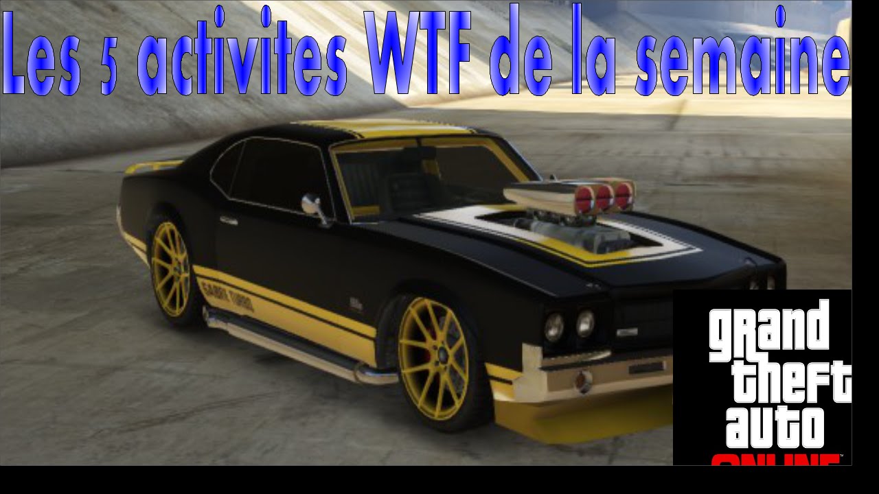GTA V ONLINE | Top 5 des activit&eacute;s WTF de la semaine #1