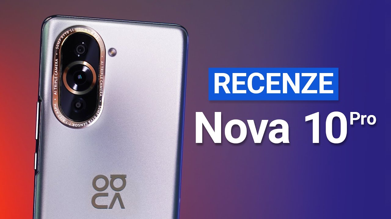 Huawei Nova 10 Pro (RECENZE) &ndash; Kr&aacute;sn&eacute; selfie vždy a v&scaron;ude