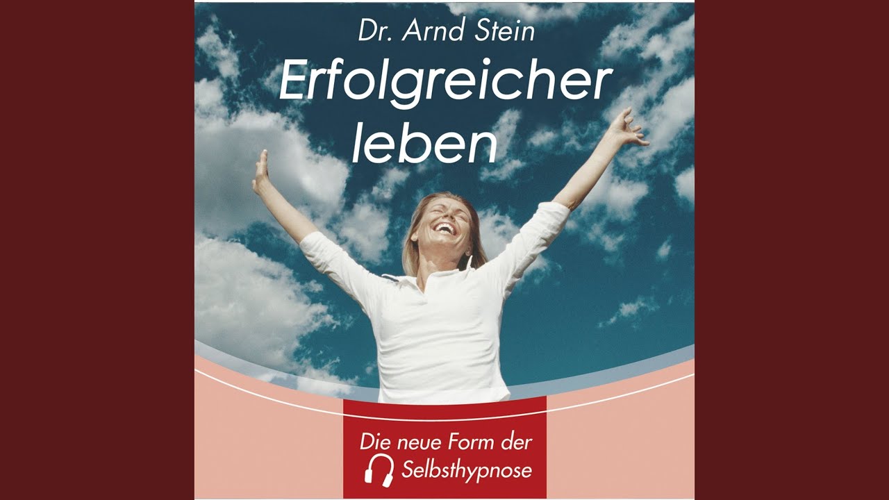 Erfolgreicher leben