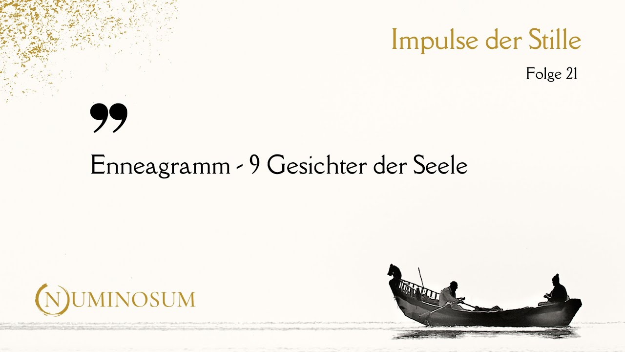 Enneagramm - 9 Gesichter der Seele