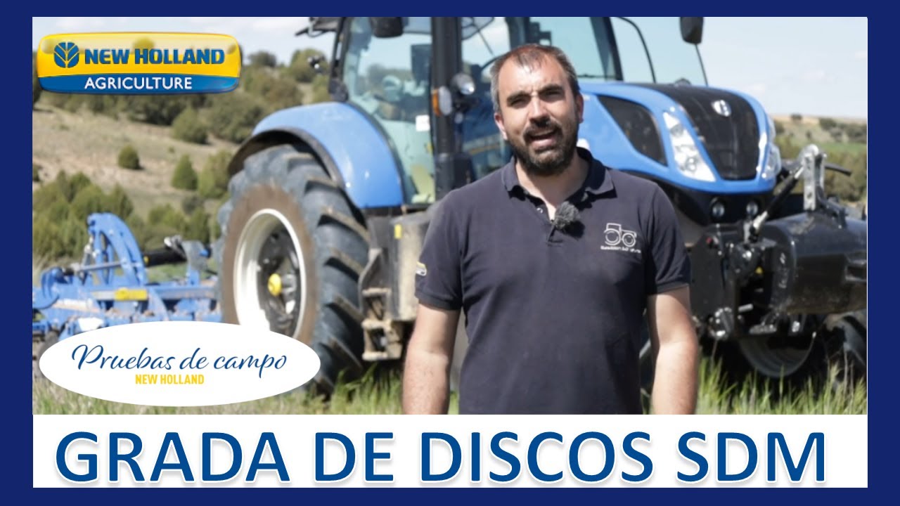 Pruebas de campo New Holland GRADA DE DISCOS SDM