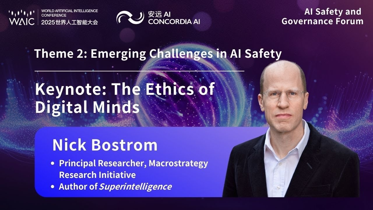 Nick Bostrom: The Ethics of Digital Minds