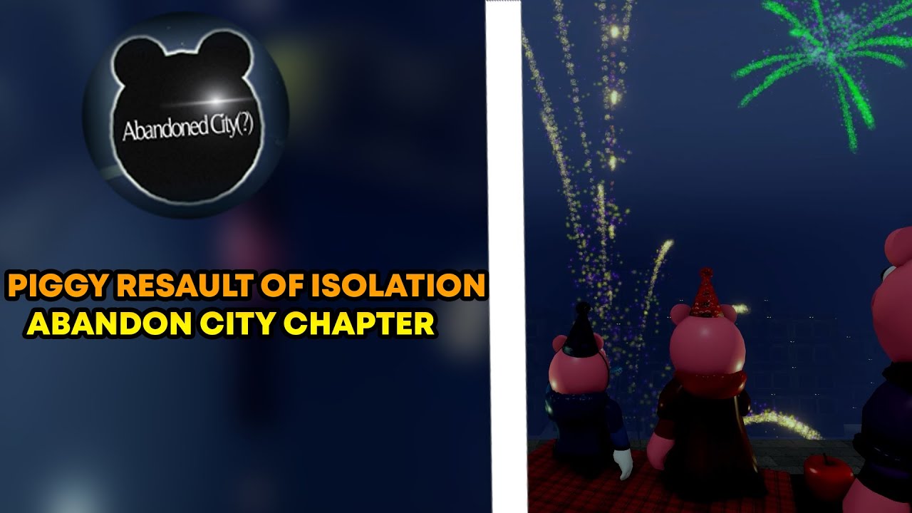 How to complete the Abandon City Chapter in Piggy The Result of Isolation | Roblox