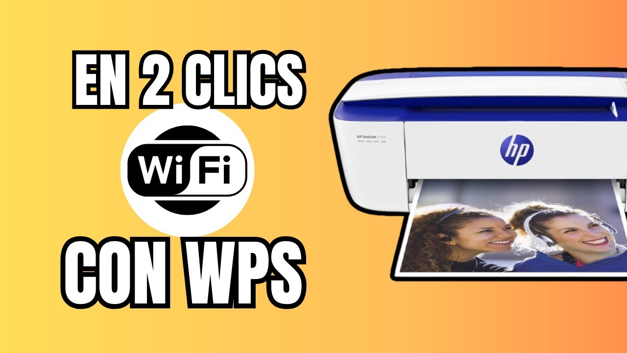 ✅ &iquest;C&oacute;mo configurar Wi-Fi con WPS en HP DeskJet 3700 series | 3750 | 3760 | 3762 | 3775? (2025)