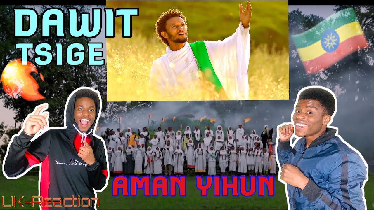 Dawit Tsige - Aman Yihun | አማን ይሁን - New Ethiopian Music 2018 (Official Video) - REACTION VIDEO!